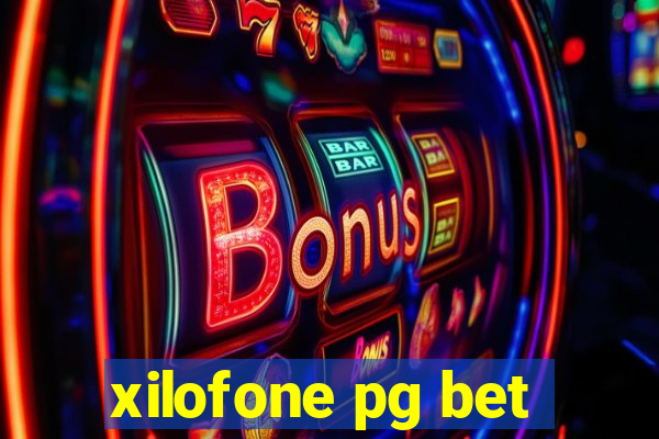 xilofone pg bet